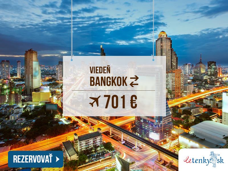 Spiatočná letenka Viedeň – Bangkok 701 €